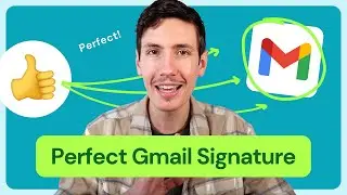 How to Add the Perfect Signature in Gmail (2024)