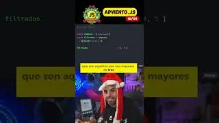 Filtrar Elementos en un ARRAY | ADVIENTO JAVASCRIPT Día 16/24