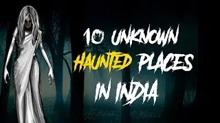 Top 10 Haunted Places in India | Short Horror Stories | Khooni Monday 🔥🔥🔥