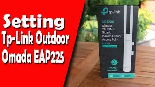 Omada EAP225 Tp-Link Outdoor Settings