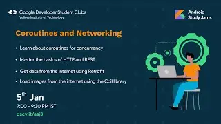 Android Study Jams - Coroutines and Networking