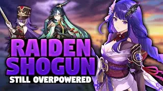 RAIDEN SHOGUN IS STILL OVERPOWERED! | Updated Build Guide, Artifacts, Teams & Tips | Genshin Impact