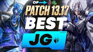 The BEST Junglers For All Ranks On Patch 13.17! BUFFED ITEMS | Season 13 Tier List League of Legends