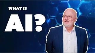 What is AI and Why Should I Care? Webinar Replay