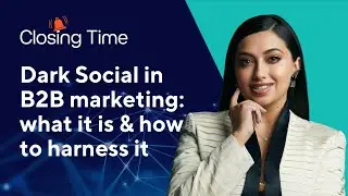 Dark Social in B2B Marketing: What it is and How to Harness it