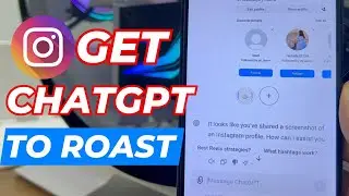 How To Get ChatGPT To Roast Your Instagram Feed || instagram roast chatgpt