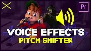 Pitch Shifter VOICE CHANGE Effect | Premiere Pro Tutorial