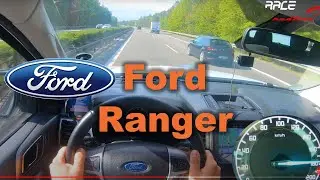 🚗 Ford Ranger T6 3.2 TDCi | Top Speed | POV | Autobahn | Acceleration 0-100