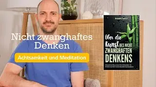 Über die Kunst des nicht zwanghaften Denkens (Benjamin Walter) - Buch-Review