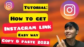 TUTORIAL: How to get instagram link easy way 2022.