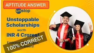 Unstoppable Scholarship Program Aptitude answer