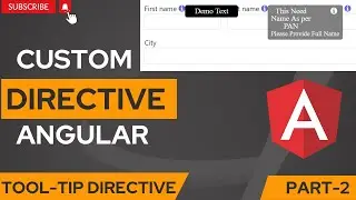 How To Create Custom Directive in Angular | Tooltip with Html Template | Angular Tutorials | Part 2