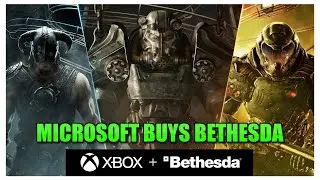 Microsoft Buys ZeniMax Media And Bethesda