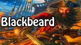 Blackbeard: The Most Notorious Pirate (Pirate History Explained)