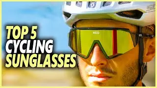 Best Cycling Sunglass For Cyclists | Top 5 Cycling Sunglasses To Protect Your Eyes