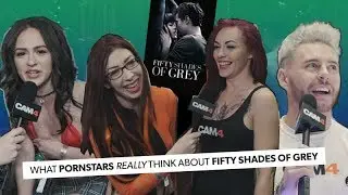 What Pornstars Really Think About Fifty Shades Of Grey!