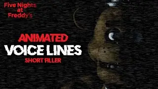 [B3D/FNAF] Short Animated Voice Lines