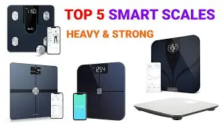 Top 5 Best Smart Scales 2023 Buying Guide [Best Body Composition Scale]🔥🔥🔥