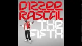 Dizzee Rascal - I Don't Need A Reason