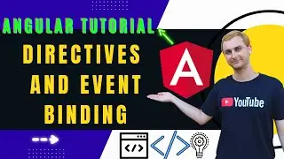 Angular Tutorial for Beginners | Directives and Event Binding