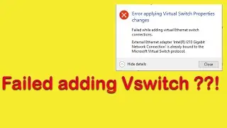 Hyper V Error External Ethernet Adapter Is Already Bound To The Microsoft Virtual Switch