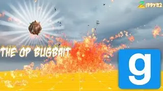 Garry's Mod vFire | THE OP BUGBAIT