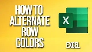 How To Alternate Row Colors Excel Tutorial