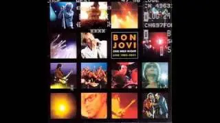 Bon Jovi - In & Out Of Love [One Wild Night Live]