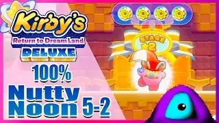Nutty Noon Level 5 Stage 2 Energy Sphere Collectibles Kirby's Return to Dreamland Deluxe 100%