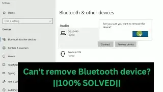 ✅Fix Cant  remove Bluetooth device in windows 10/11 || Fix Unable To Remove Connected Bluetooth