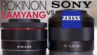 Zeiss vs Rokinon 35mm f/2.8 FE Compact Lens Battle!