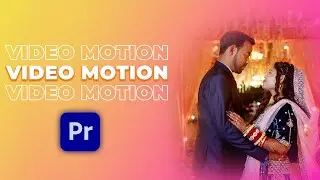 Learn Video Motion Tutorial in Premiere Pro