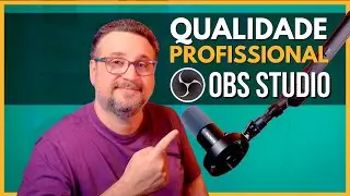 Qualidade de Áudio Profissional no Seu Microfone com Obs Studio 2025