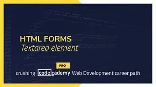 Crushing Codecademy PRO WEB DEVELOPMENT career path Challenge - Textarea element