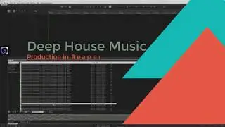 Track from Scratch Melodic Deep House in Reaper Part 1