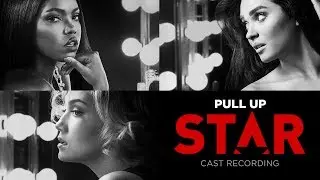 Pull Up (Full Song) | Season 2 | STAR