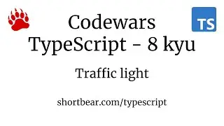 Codewars - Typescript - Traffic light