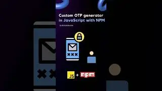 Customer OTP generator in javascript with & without NPM #webdevelopment #coding #javascript #npm