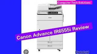Canon Advance IR 6555i Review