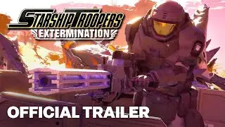 Starship Troopers: Extermination - Official 