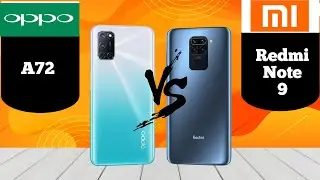 Oppo A72 Vs Xiaomi Redmi Note 9