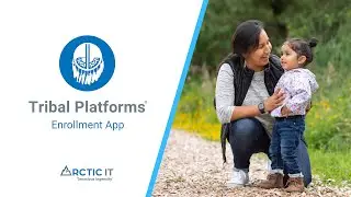 Tribal Platforms Enrollment App by Arctic IT