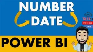 Convert Numbers to Date in Power BI by taik18 (14-51)