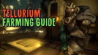 [Warframe] Tellurium Farming Guide