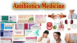 Antibiotics Medicine / Antibiotics Tablets / Top Antibiotics