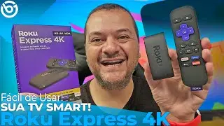 Novo Roku Express 4K | TRANSFORMA SUA TV em SMART, c/ NETFLIX, HBO, DISNEY+ e OUTROS! EM 4K HDR!