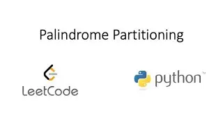 Leetcode - Palindrome Partitioning (Python)