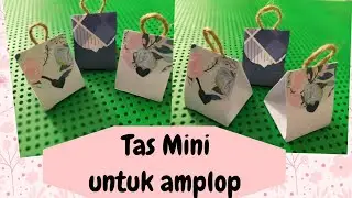Kreasi Tas Mini Untuk Amplop | Amplop Lebaran Unik | DIY Amplop Idul Fitri
