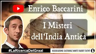 Enrico Baccarini - I Misteri dell'India Antica