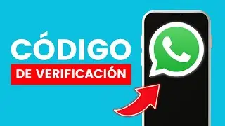 Cómo Recibir el Código de Verificación de Whatsapp por Correo ✅ 2024